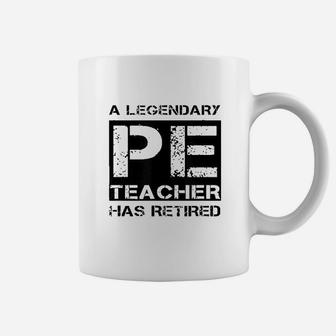 Cool Retired Pe Teacher Retirement Gift Physical Education Coffee Mug - Seseable