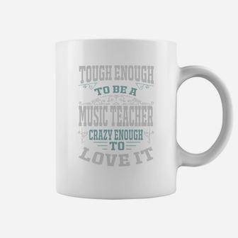 Crazy To Love It-music Teacher ideas Coffee Mug - Seseable