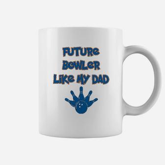Custom Toddler Future Bowler Like My Dad Bowling Fathers Day Cotton Coffee Mug - Seseable