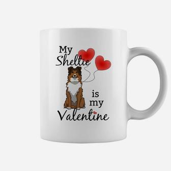 Cute My Sheltie Is My Valentine Sheltie Mom Gift Coffee Mug - Seseable