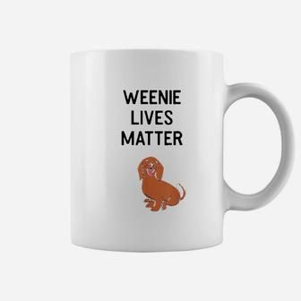 Cute Weenie Lives Matter Weiner Dog Gift Coffee Mug - Seseable