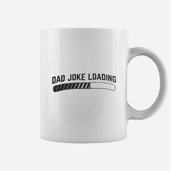 Dad Joke Loading Funny Father Grandpa Daddy Fathers Day Bad Pun Humor Coffee Mug - Seseable