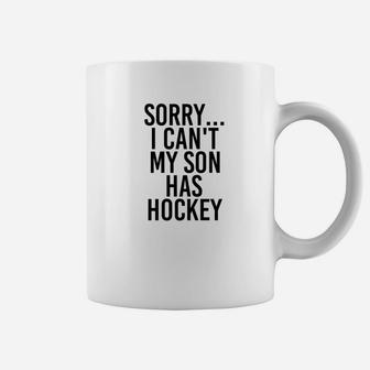 Dad Mom My Son Has Hockey Coffee Mug - Seseable