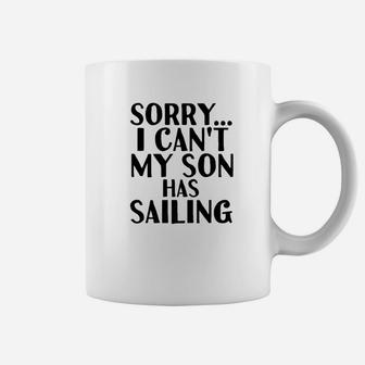 Dad Mom My Son Has Sailing Great Gifts For Mom Coffee Mug - Seseable