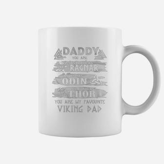 Daddy You Are My Favorite Viking Dad Coffee Mug - Seseable