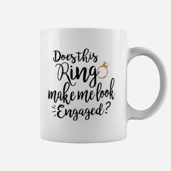 Does This Ring Make Me Look Engaged Letter Print Cute Coffee Mug - Seseable
