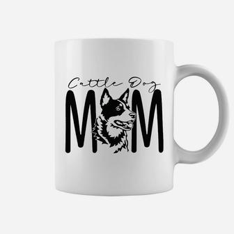 Dog Mom Cattle Dog Coffee Mug - Seseable
