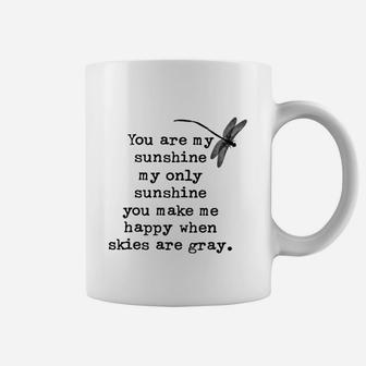 Dragonfly You Are My Sunshine My Only Sunshine Coffee Mug - Seseable