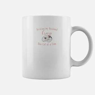 Driving My Husband Crazy One Cat A Time Coffee Mug - Seseable