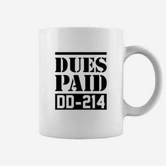 Dues Paid Proud Veteran Dd214 Coffee Mug - Seseable