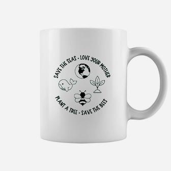 Earth Day Save The Seas Love Your Mother Plant A Tree Baby Coffee Mug - Seseable