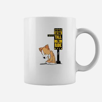 Eecute Dog Funny Too Short For Men Women Coffee Mug - Seseable