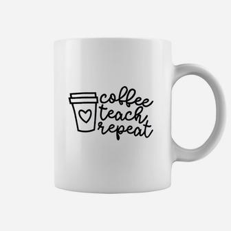 Fanfly Coffee Teach Repeat Women Teacher Coffee Mug - Seseable