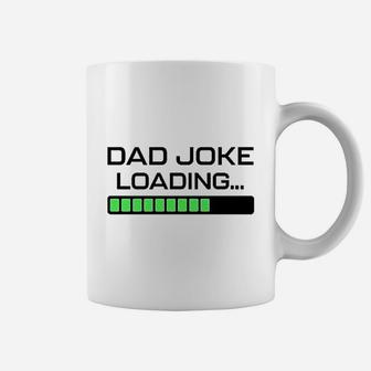 Fathers Day Dad Joke Loading Humor Coffee Mug - Seseable