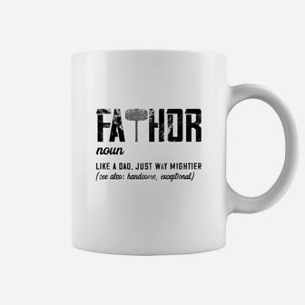 Fathor Like Dad Just Way Mightier Fathers Day Coffee Mug - Seseable