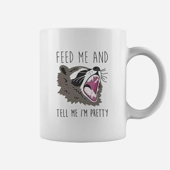 Feed Me And Tell Me Im Pretty Raccoon Athletic Coffee Mug - Seseable