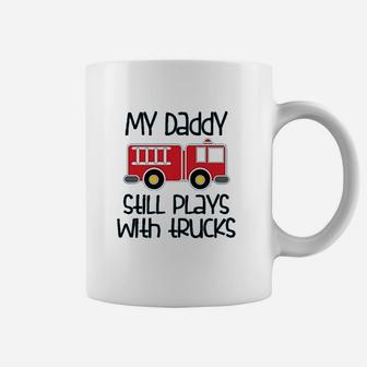 Firefighter Daddy Plays With Trucks Toddler Coffee Mug - Seseable