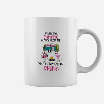 Flamingo Never Take Camping Advice From Me Coffee Mug - Seseable