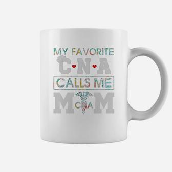 Flower My Favorite Cna Calls Me Mom Coffee Mug - Seseable