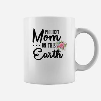 Flower Proudest Mom On This Earth Coffee Mug - Seseable