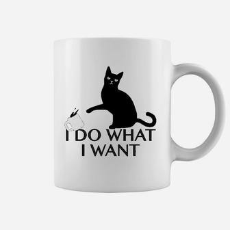 Funny Cat I Do What I Want Coffee Mug - Seseable