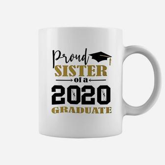 Funny Graphic Proud Sister Of A 2020 Graduate Graduation Class Senior Coffee Mug | Seseable UK