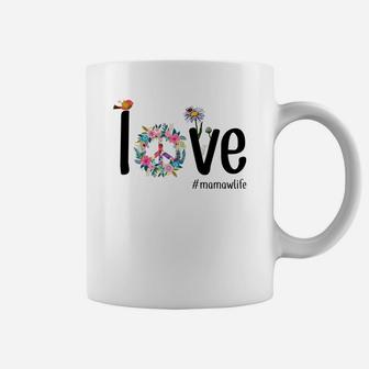 Funny Love Mamaw Life birthday Coffee Mug - Seseable