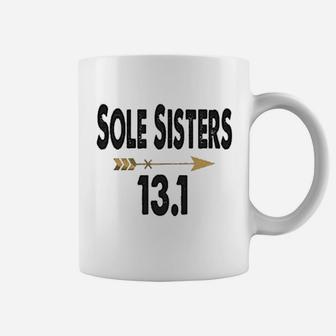 Funny Marathon Sole Sister birthday Coffee Mug - Seseable