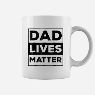 Funny Meme Dad Lives Matter For Fathers Day Gift Coffee Mug - Seseable