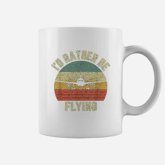 Funny Pilot Id Rather Be Flying Airplane Pilot Gift Coffee Mug - Seseable