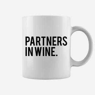 Funny Wine Best Friend Partners In Wine, best friend gifts Coffee Mug - Seseable