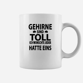 Gehirne sind toll Sprüche Tassen, Lustiges Weißes Statement Tee - Seseable