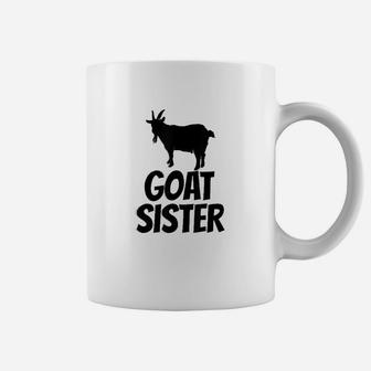 Goat Sister Gift For Goat Lovers Coffee Mug - Seseable