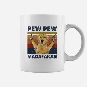 Golden Retriever Pew Pew Madafakas Funny Vintage Dog Coffee Mug - Seseable