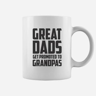 Great Dads Get Promoted To Grandpas Coffee Mug - Seseable