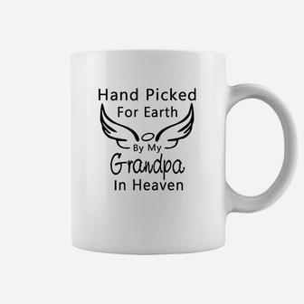 Hand Picked For Earth By My Grandpa Grandma In Heaven Coffee Mug - Seseable