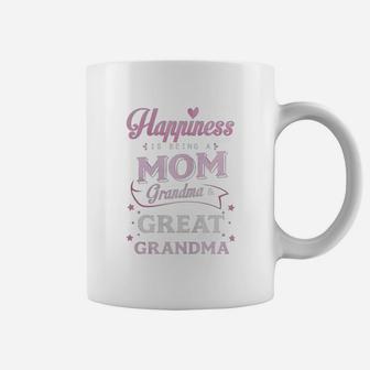 Happiness Is Being A Mom Grandma amp;amp; Great Grandma Coffee Mug - Seseable