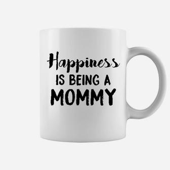 Happiness Is Being A Mommy Coffee Mug - Seseable