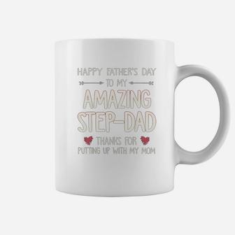 Happy Father Day To My Amazing Step Dad Thank For Putting Up With My Mom Coffee Mug - Seseable