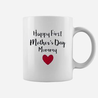 Happy First Mother Day Mommy Coffee Mug - Seseable