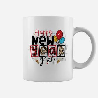 Happy New Year Yall Balloon Party 2022 Is Coming Coffee Mug - Seseable