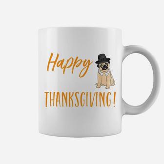 Happy Thanksgiving Pug For Dog Lovers Coffee Mug - Seseable