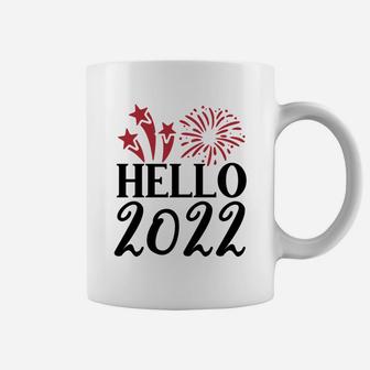 Hello 2022 Hello New Year Friend Gift 2022 Coffee Mug - Seseable
