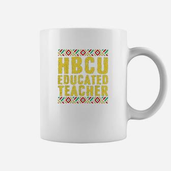 Historical Black College Alumni Gift Hbcu Educated Teacher Coffee Mug - Seseable