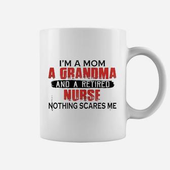 I Am A Mom Grandma Retired Nurse Coffee Mug - Seseable