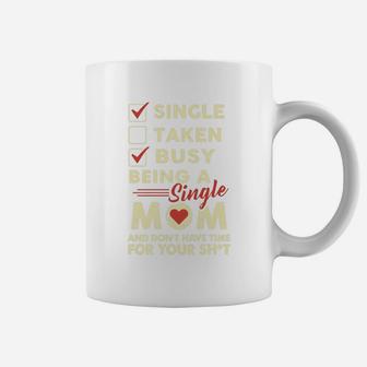 I Am A Proud Single Mom Coffee Mug - Seseable