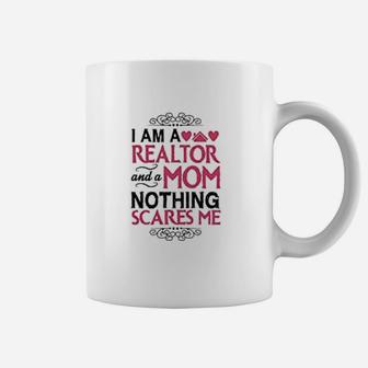I Am A Realtor And A Mom Real Estate Agent Funny Realtor Coffee Mug - Seseable