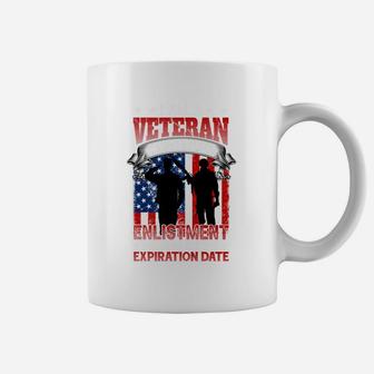 I Am A Veteran My Oath Of Enlistment Has No Expiration Date Coffee Mug - Seseable