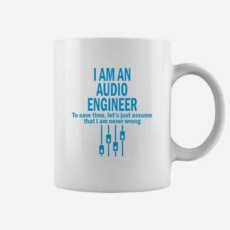 I Am An Audio Engineer Coffee Mug - Seseable