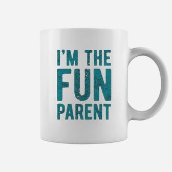 I Am The Fun Parent Funny Mom Dad Family Graphic Coffee Mug - Seseable